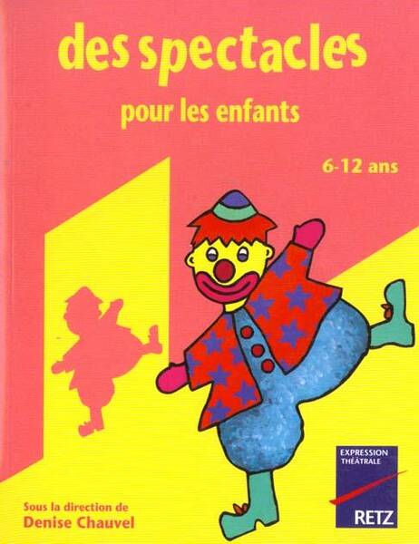 Des spectacles pour les enfants