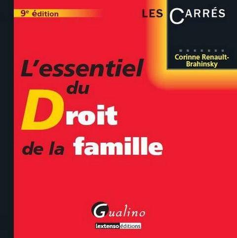 L'Essentiel du Droit de la Famille (9e Edition)