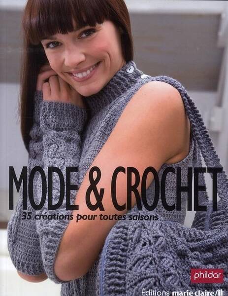 Mode et Crochet 35 Creations Pour Toutes