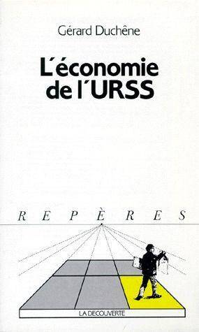 L'économie de l'U.R.S.S.