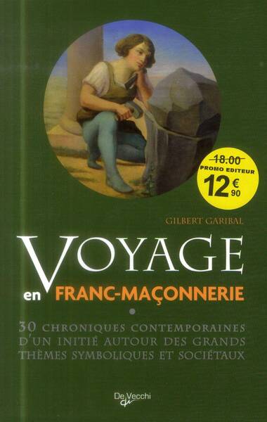Voyage en Franc-Maconnerie