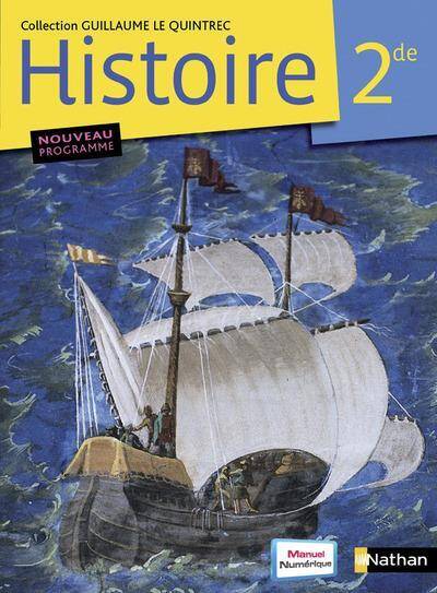 Histoire ; 2nde ; Livre de l'Eleve (Edition 2010)