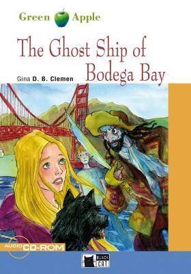 The Ghost Ship Of Bodega Bay Livre + CD