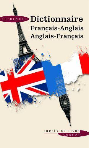 Dictionnaire Francais-Anglais / Anglais-Francais