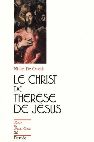 Le Christ de Therese de Jesus
