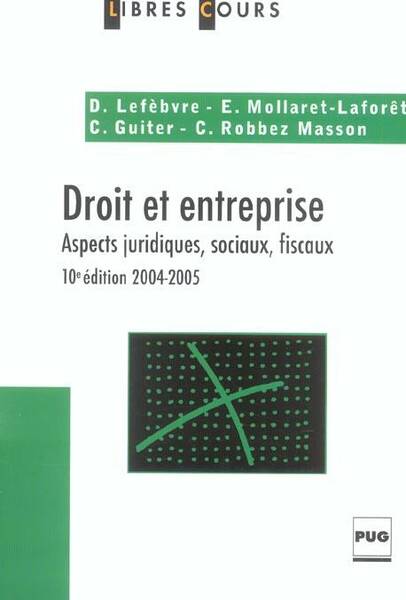 Droit et Entreprise 10 Eme Edition (10e Edition)