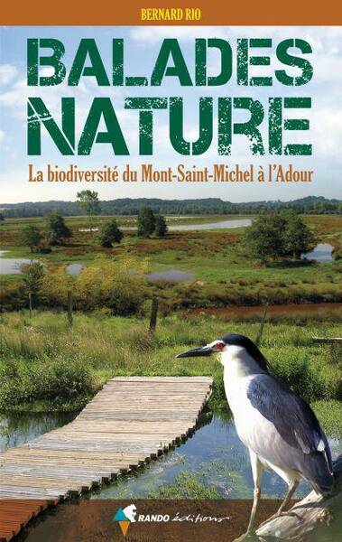 Balades Nature, la Biodiversite du Mont-Saint-Michel a l'Adour