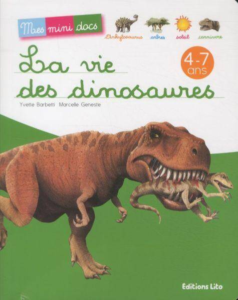 La vie des dinosaures