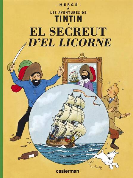 Tintin Borain de Frameries ; le Secret de de la Licorne