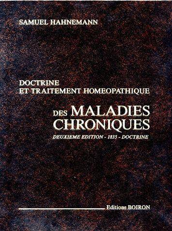 Des Maladies Chroniques; Doctrine et Traitement Homeopathique 2e