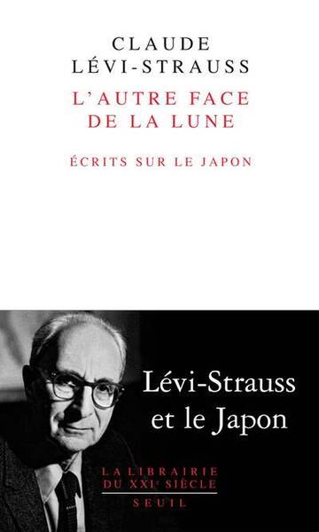 L'Autre Face de la Lune ; Ecrits sur le Japon