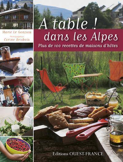 Cuisine des Tables D'Hotes des Alpes