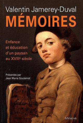 Memoires Enfance et Education D un Paysa