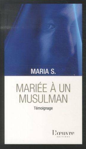 Mariée à un musulman : témoignage