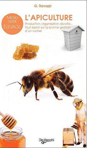 Apiculture -L- Micro Guide de l Elevage