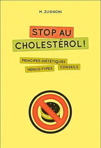 Stop au Cholesterol