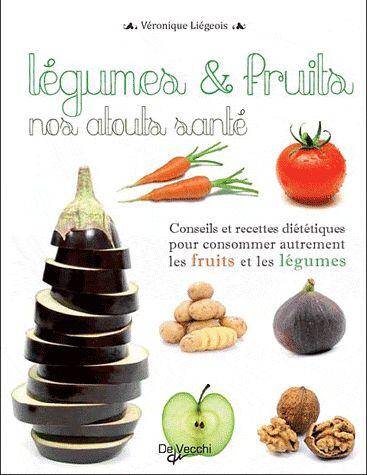Fruits et Legumes Nos Atouts Sante