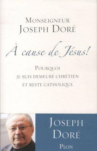 A cause de Jésus !