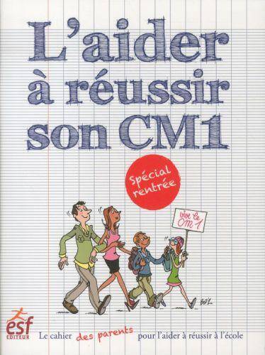 L'aider à réussir son CM1