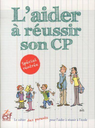 L'aider à réussir son CP