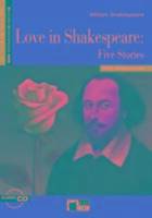 Love In Shakespeare Five Stories
