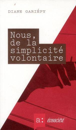 Nous, de la Simplicite Volontaire