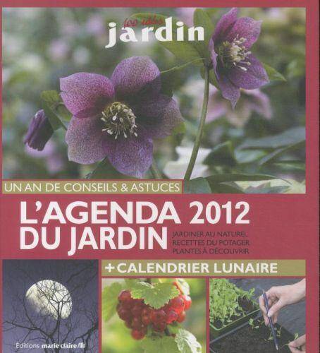 L'agenda 2012 du jardin