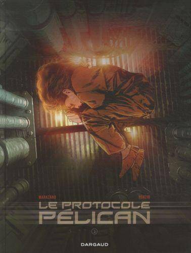 Le protocole Pélican. Tome 1