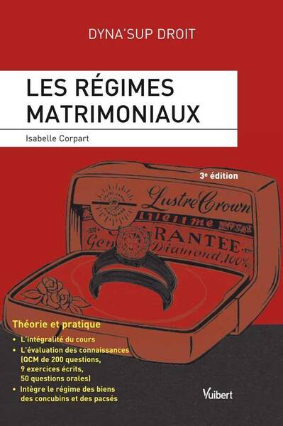 Les Regimes Matrimoniaux (3e Edition)