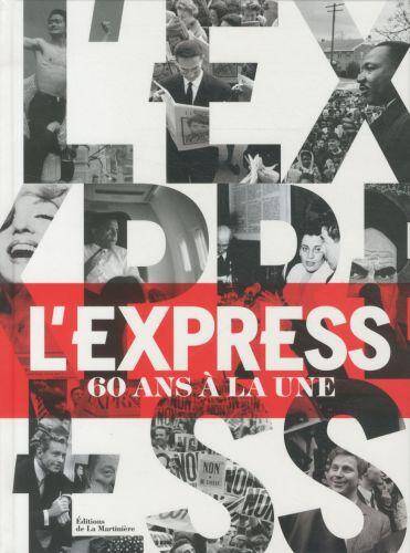 L'Express : 60 ans à la une