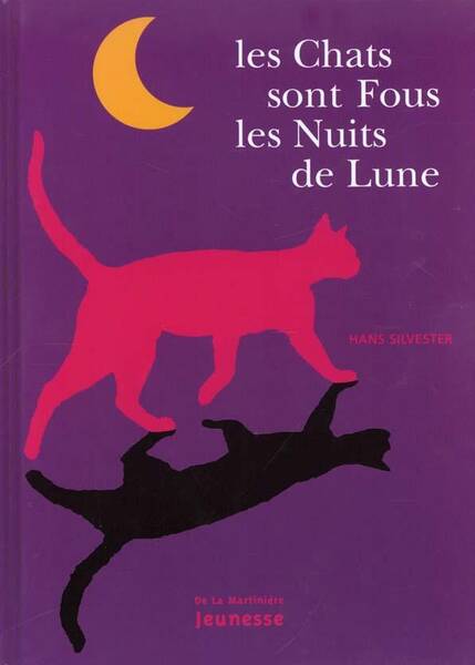 Chats Sont Fous les Nuits de Lune