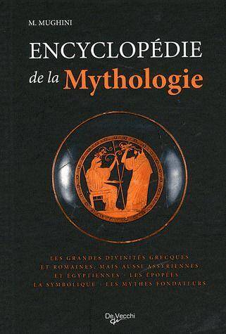 Encyclopedie de la Mythologie