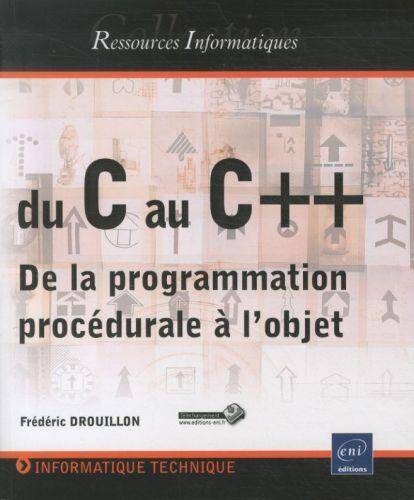 Du C au C++ : de la programmation procédurale à l'objet