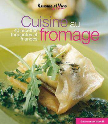 Cuisine au Fromage