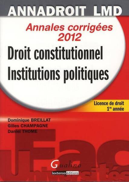 Droit Constitutionnel et Institutions Politiques; Licence de Droit,