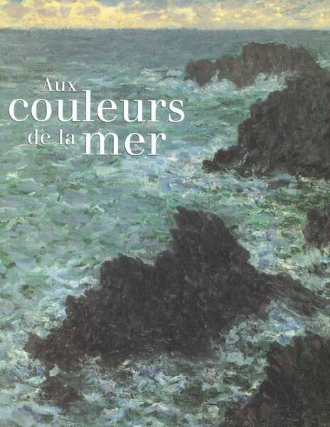 Aux Couleurs de la Mer