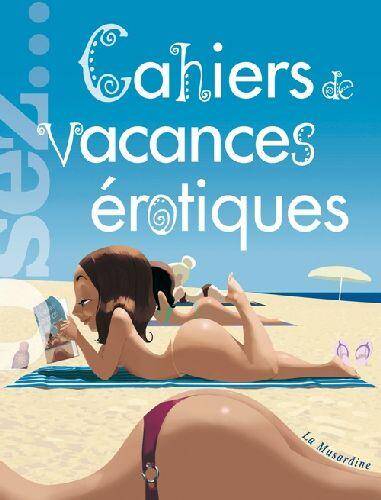 Cahiers de vacances érotiques