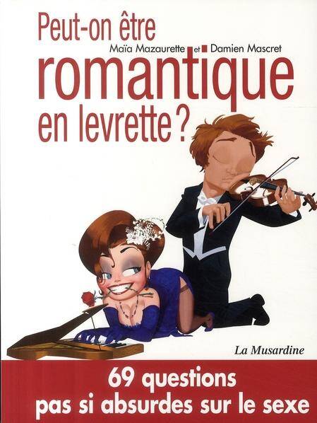 Peut-on être romantique en levrette?