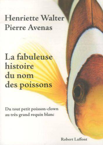 La fabuleuse histoire du nom des poissons