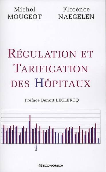 Regulation et Tarification des Hopitaux