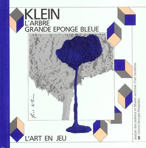 Klein, L'Arbre, grande éponge bleue