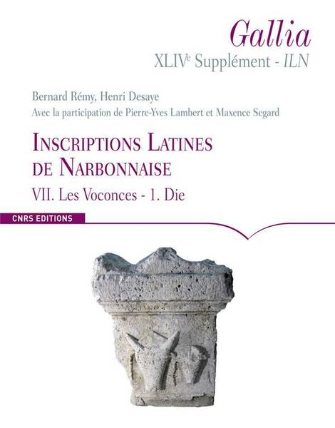 Revue Gallia; Supplement T.44; Iln; Inscriptions Latines de