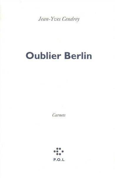 Oublier Berlin