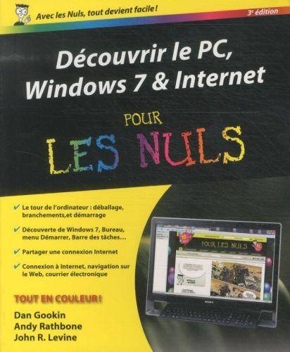 Découvrir le PC, Windows 7 et Internet pour les nuls