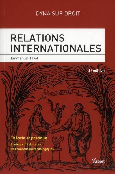 Relations Internationales (2e Edition)