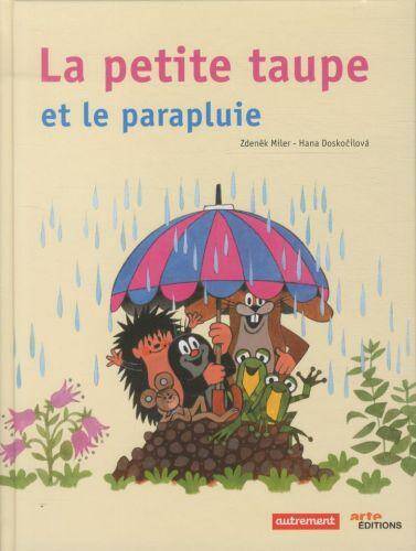 La petite taupe et le parapluie