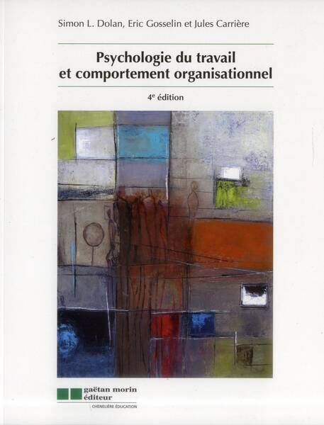 Psychologie du Travail et Comportement Organisatio