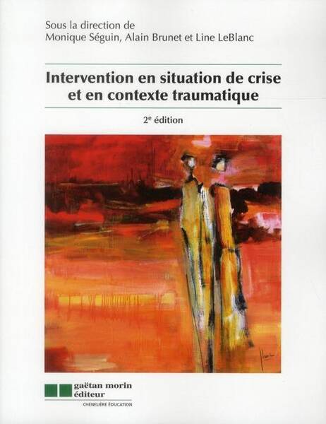 Intervention en Situation de Crise et en Contexte Traumatique 2e