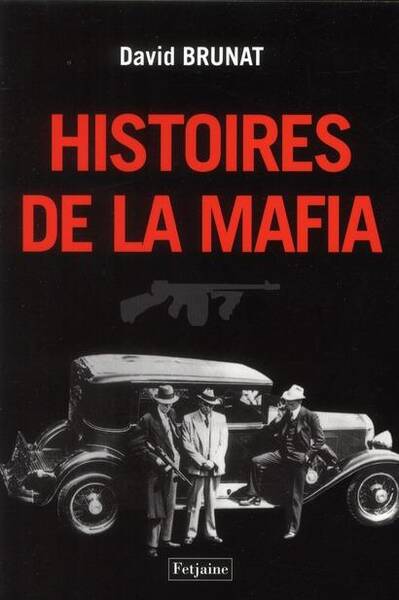 Histoires de la Mafia