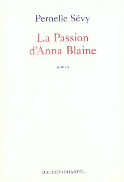 La Passion D Anna Blaine